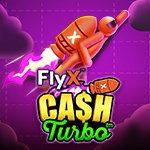FlyX Cash Turbo